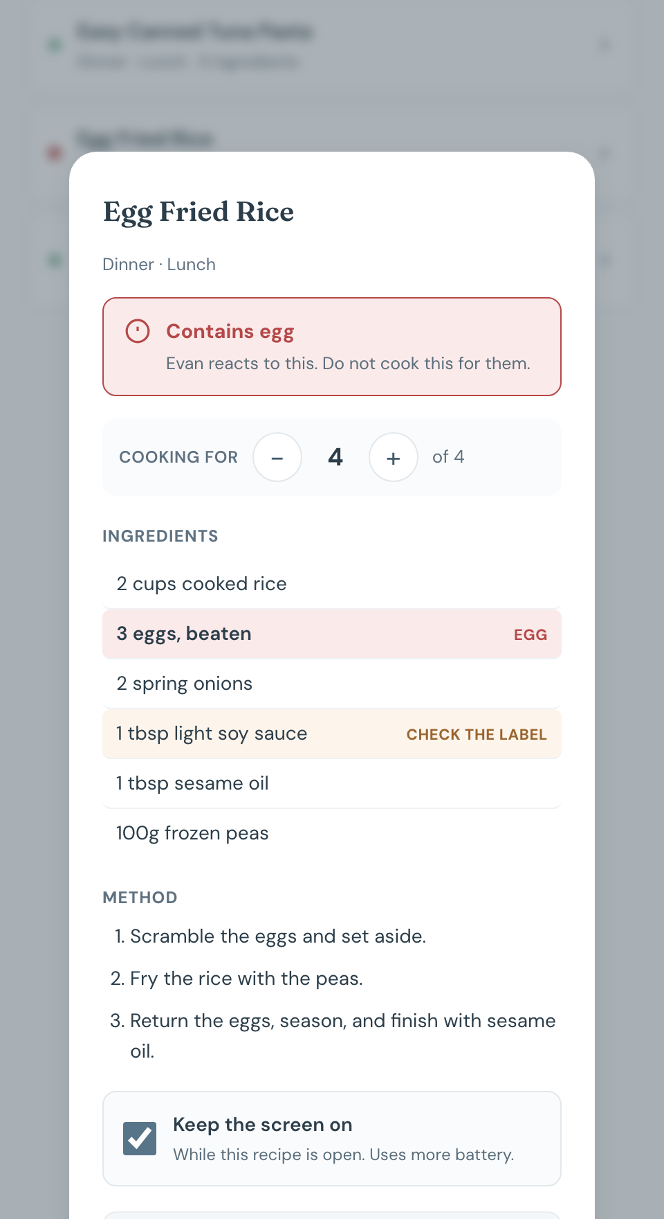 A recipe open in Chico: Egg Fried Rice, with a red banner reading Contains egg, Evan reacts to this, do not cook this for them. In the ingredient list, three eggs beaten is marked EGG in red, and one tablespoon light soy sauce is marked CHECK THE LABEL in amber.