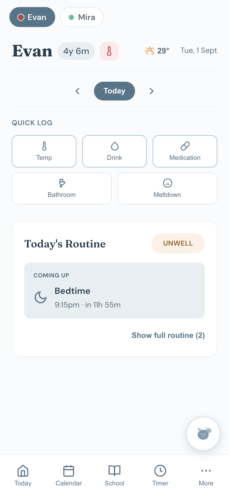 Today with the unwell quick-log buttons showing temperature and medication.