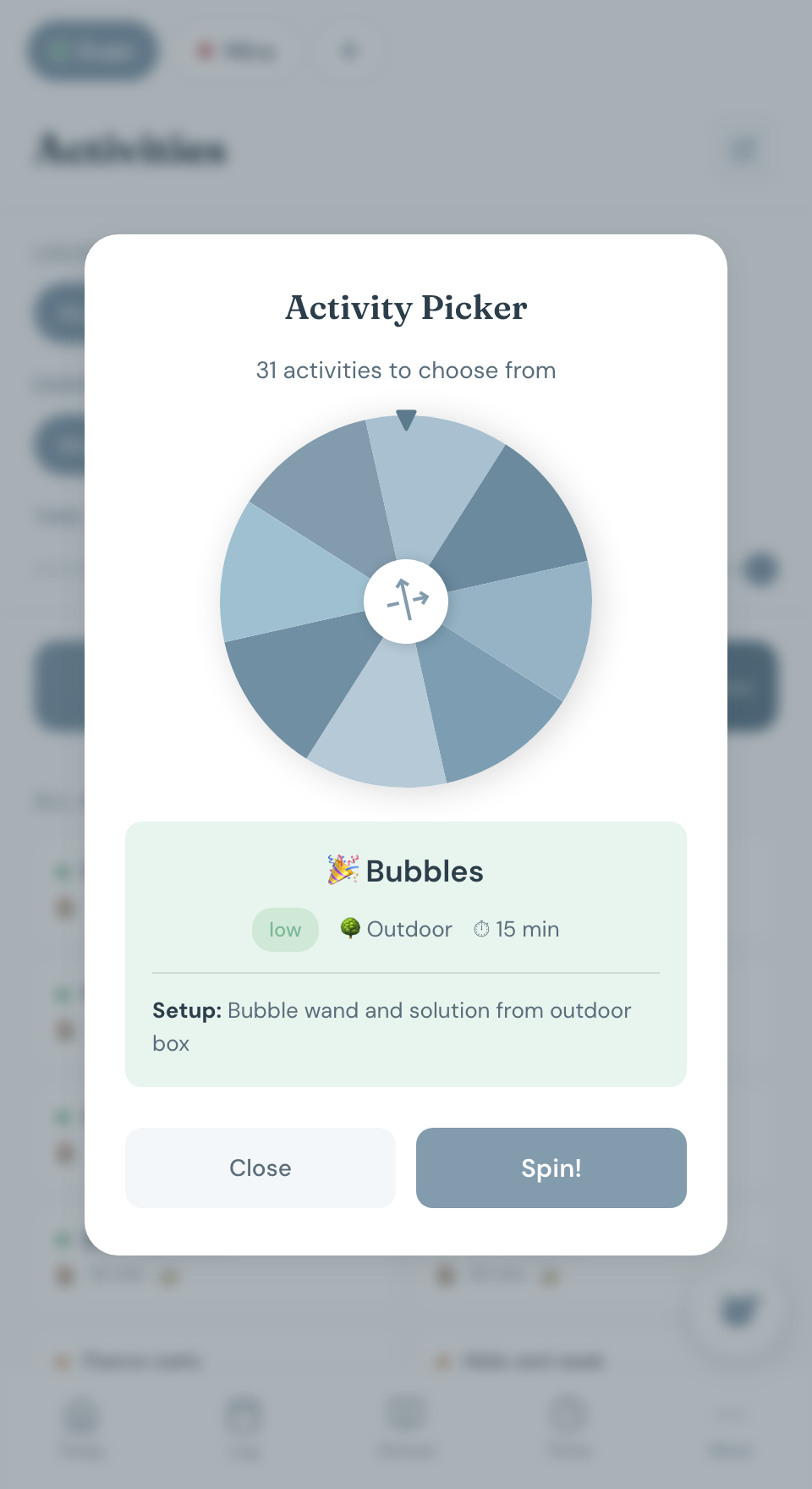 The Activity Picker in Chico after a spin: the wheel has landed on Bubbles, marked low energy, outdoor, 15 minutes, with a setup note reading bubble wand and solution from outdoor box.